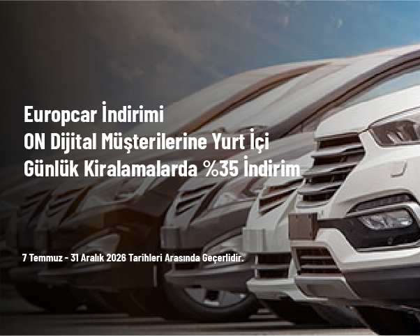 Europcar İndirimi - ON Dijital Müşterilerine Yurt İçi Günlük Kiralamalarda %35 İndirim Europcar İndirimi - ON Dijital Müşterilerine Yurt İçi Günlük Kiralamalarda %35 İndirim
