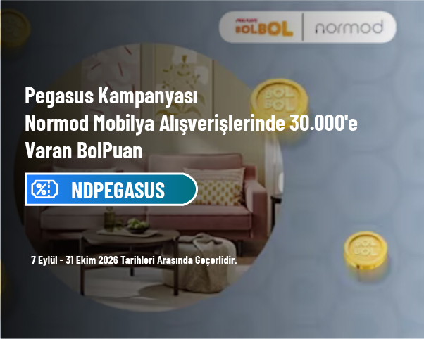 Pegasus Kampanyası - Normod Mobilya Alışverişlerinde 30.000'e Varan BolPuan Pegasus Kampanyası - Normod Mobilya Alışverişlerinde 30.000'e Varan BolPuan