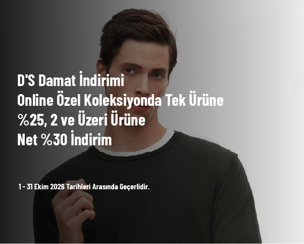 D'S Damat İndirimi - Online Özel Koleksiyonda Tek Ürüne %25, 2 ve Üzeri Ürüne Net %30 İndirim D'S Damat İndirimi - Online Özel Koleksiyonda Tek Ürüne %25, 2 ve Üzeri Ürüne Net %30 İndirim