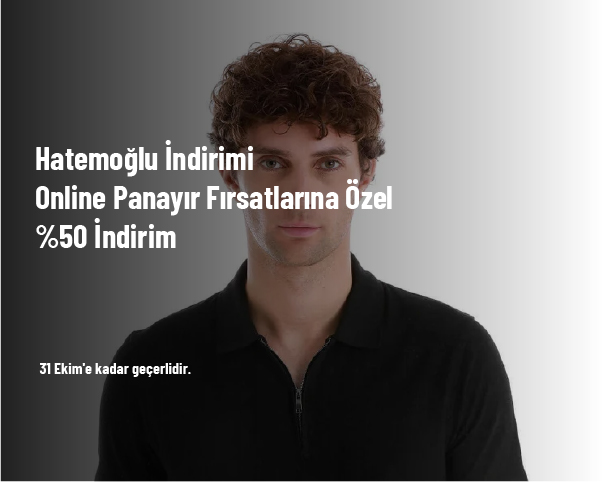 Hatemoğlu İndirimi - Online Panayır Fırsatlarına Özel %50 İndirim