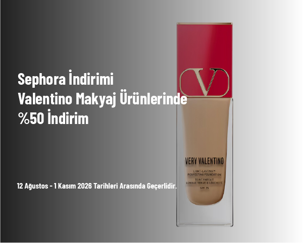 Sephora İndirimi - Valentino Makyaj Ürünlerinde %50 İndirim Sephora İndirimi - Valentino Makyaj Ürünlerinde %50 İndirim