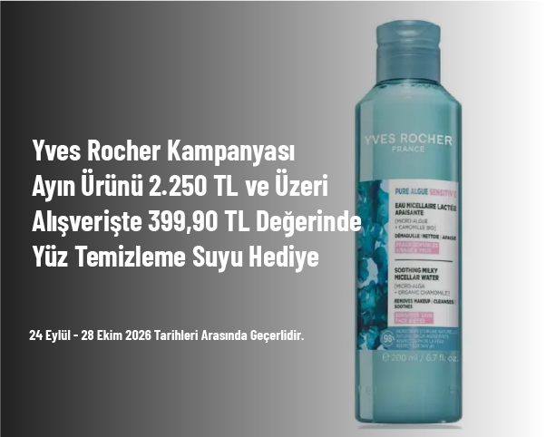 Yves Rocher Kampanyası - Ayın Ürünü 2.250 TL ve Üzeri Alışverişte 399,90 TL Değerinde Yüz Temizleme Suyu Hediye Yves Rocher Kampanyası - Ayın Ürünü 2.250 TL ve Üzeri Alışverişte 399,90 TL Değerinde Yüz Temizleme Suyu Hediye