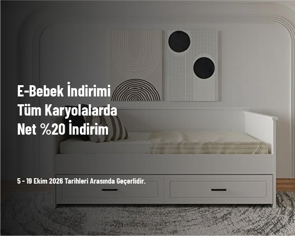 E-Bebek İndirimi - Tüm Karyolalarda Net %20 İndirim E-Bebek İndirimi - Tüm Karyolalarda Net %20 İndirim