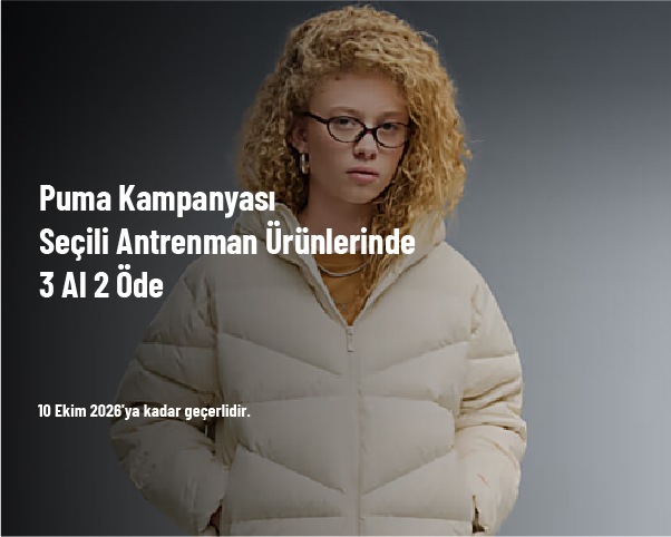 Puma Kampanyası - Seçili Antrenman Ürünlerinde 3 Al 2 Öde Puma Kampanyası - Seçili Antrenman Ürünlerinde 3 Al 2 Öde