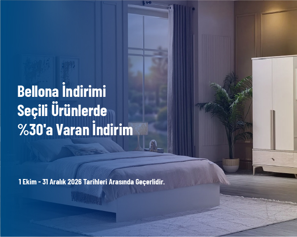 Bellona İndirimi - Seçili Ürünlerde %30'a Varan İndirim Bellona İndirimi - Seçili Ürünlerde %30'a Varan İndirim