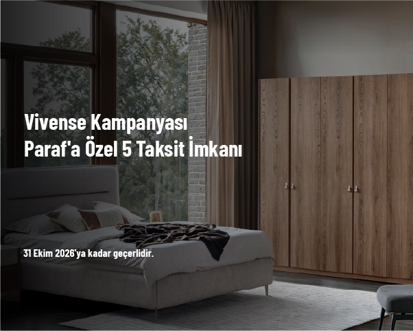 Vivense Kampanyası - Paraf'a Özel 5 Taksit İmkanı