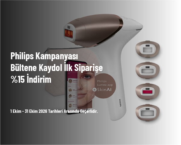 Philips Kampanyası - Bültene Kaydol İlk Siparişe %15 İndirim Philips Kampanyası - Bültene Kaydol İlk Siparişe %15 İndirim