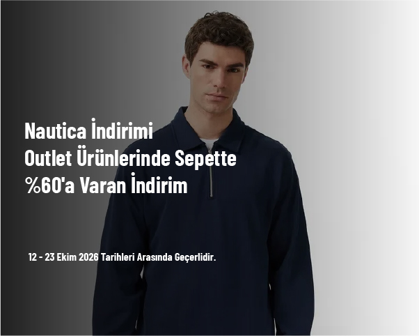 Nautica İndirimi - Outlet Ürünlerinde Sepette %60'a Varan İndirim Nautica İndirimi - Outlet Ürünlerinde Sepette %60'a Varan İndirim