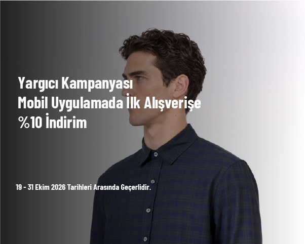 Yargıcı Kampanyası - Mobil Uygulamada İlk Alışverişe %10 İndirim Yargıcı Kampanyası - Mobil Uygulamada İlk Alışverişe %10 İndirim