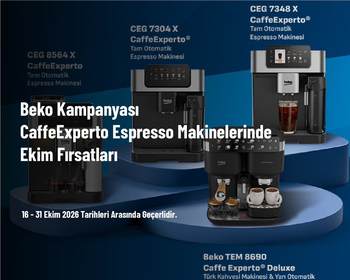 Beko Kampanyası - CaffeExperto Espresso Makinelerinde Ekim Fırsatları Beko Kampanyası - CaffeExperto Espresso Makinelerinde Ekim Fırsatları
