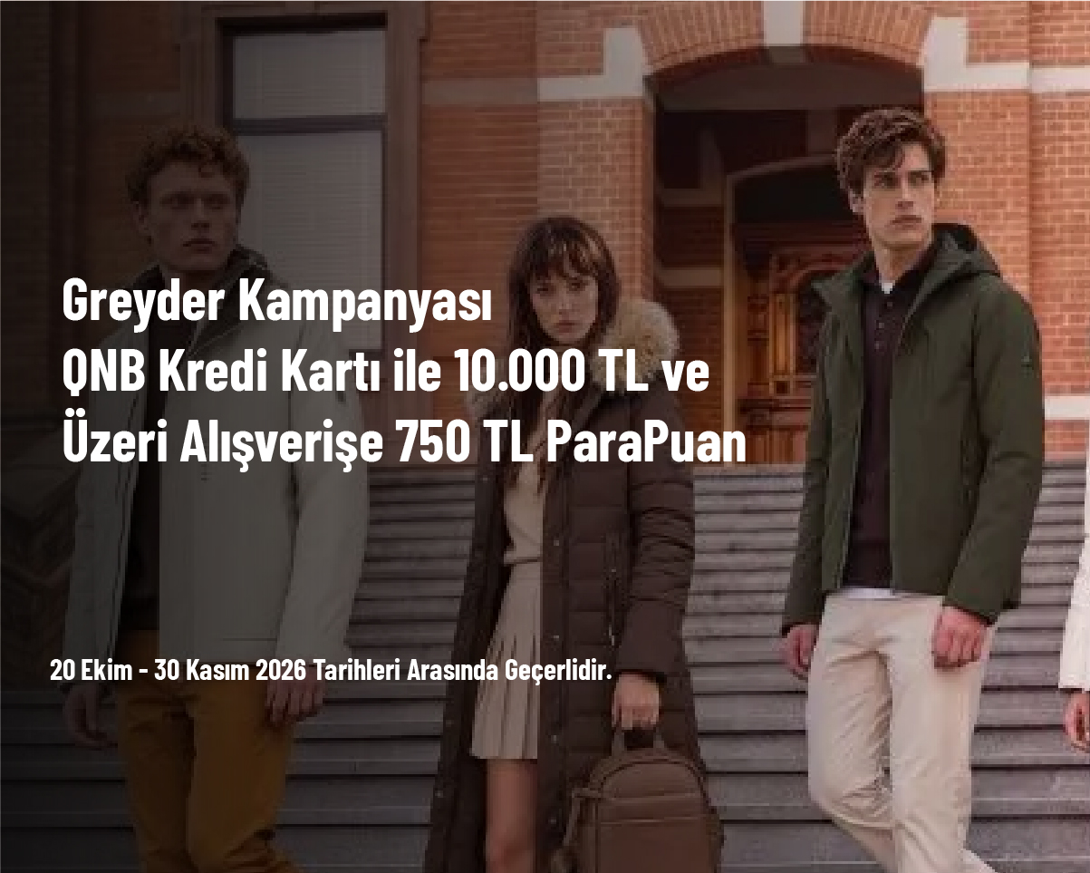 Greyder Kampanyası - QNB Kredi Kartı ile 10.000 TL ve Üzeri Alışverişe 750 TL ParaPuan Greyder Kampanyası - QNB Kredi Kartı ile 10.000 TL ve Üzeri Alışverişe 750 TL ParaPuan